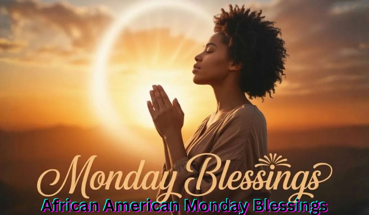 african-american-monday-blessings
