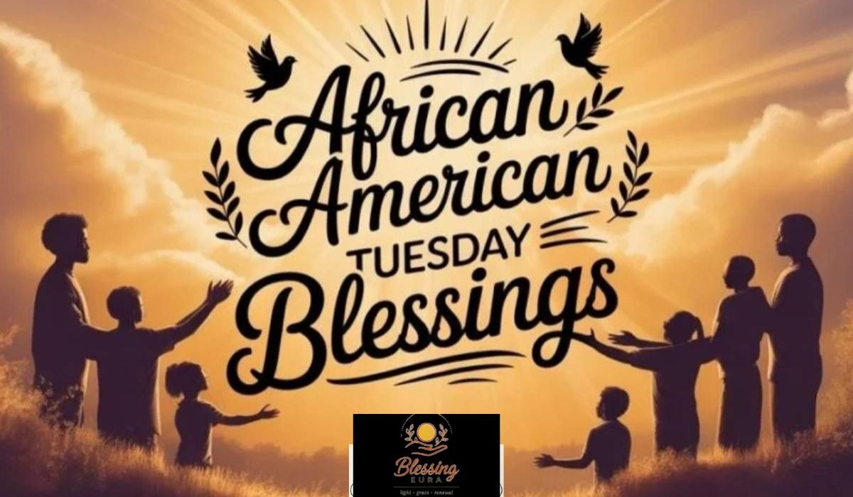 african-american-tuesday-blessings
