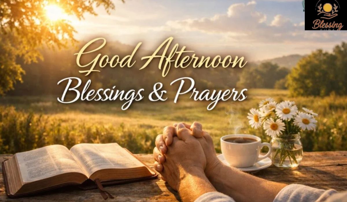 good-afternoon-blessings-and-prayers