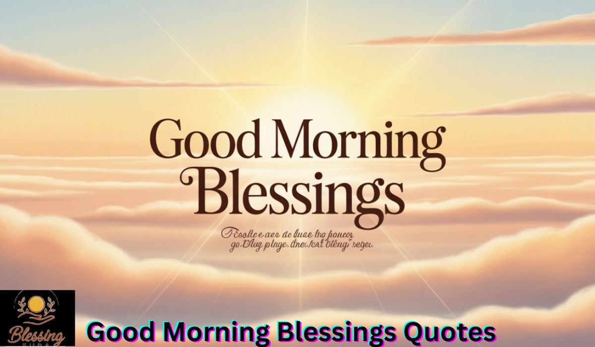 good-morning-blessings-quotes
