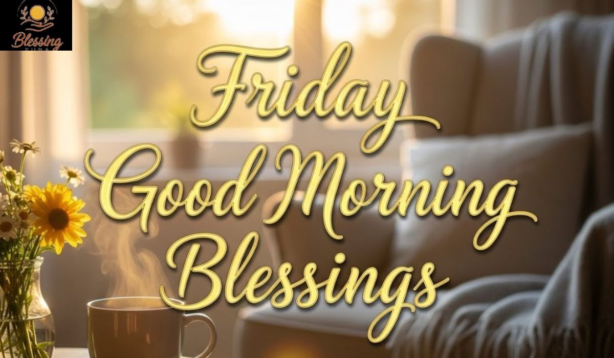 good-morning-friday-blessings-images-collection