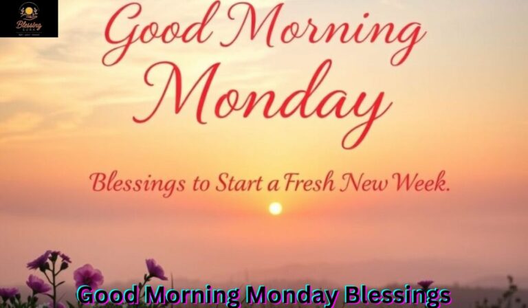 good-morning-monday-blessings