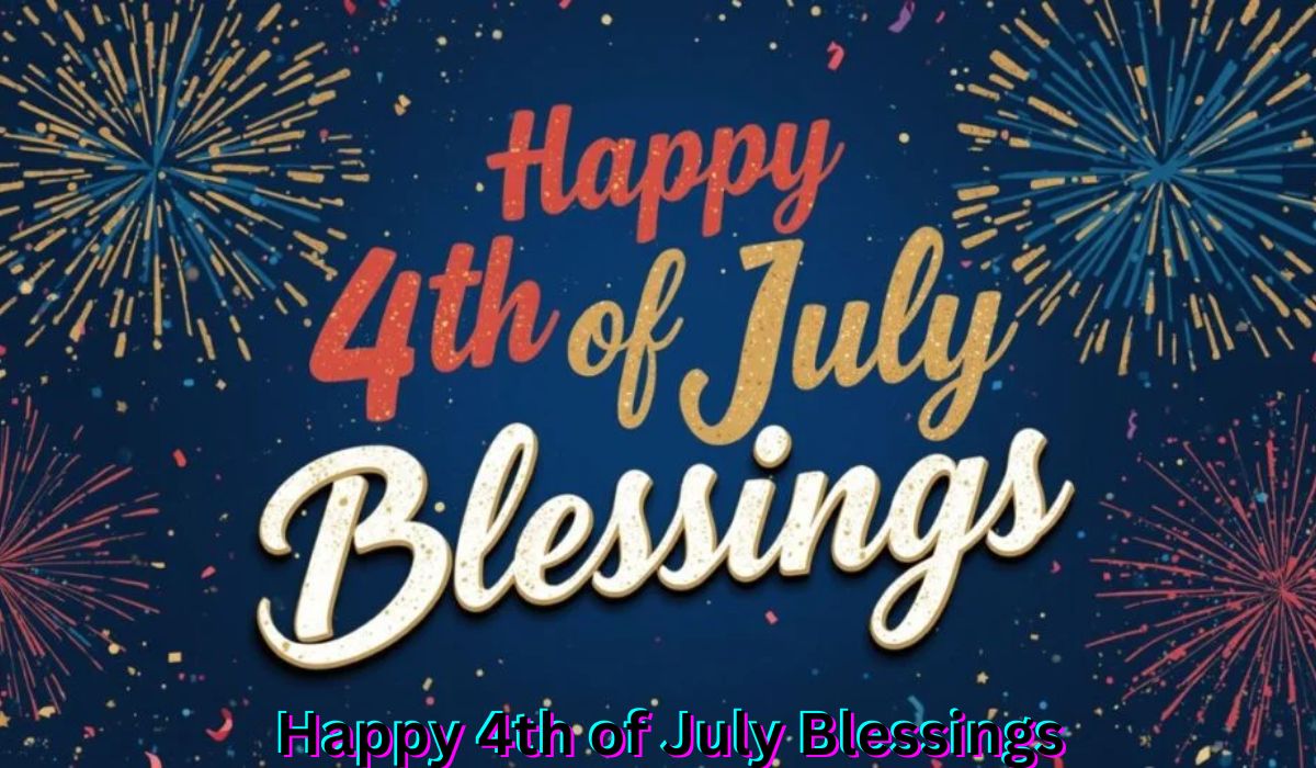 happy-4th-of-july-blessings