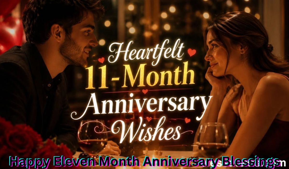 happy-eleven-month-anniversary-blessings