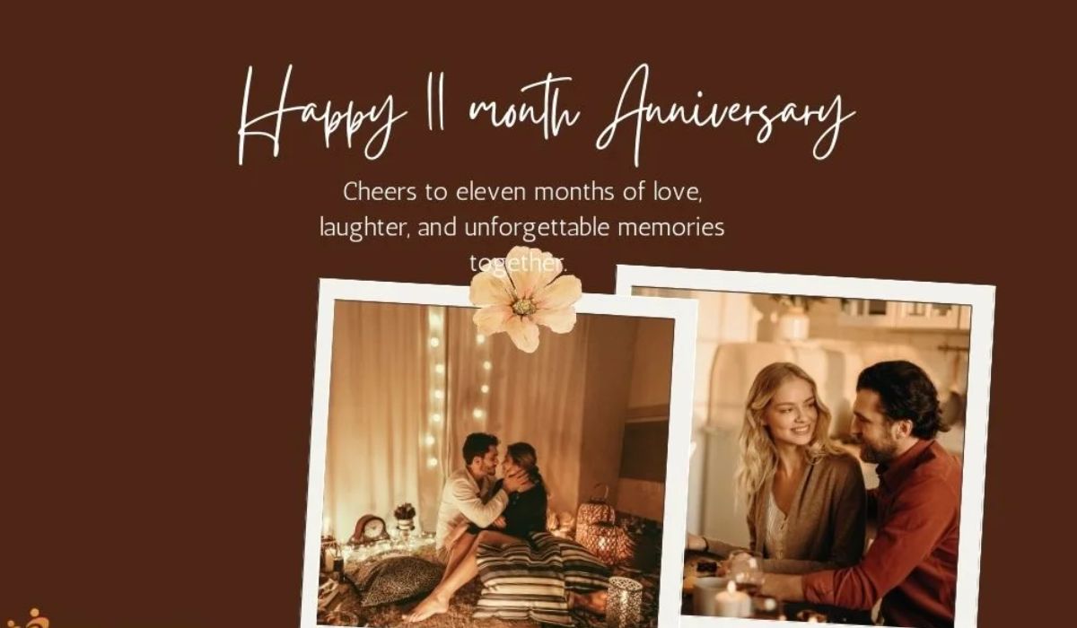 happy-eleven-month-anniversary-celebrating-loves-journey