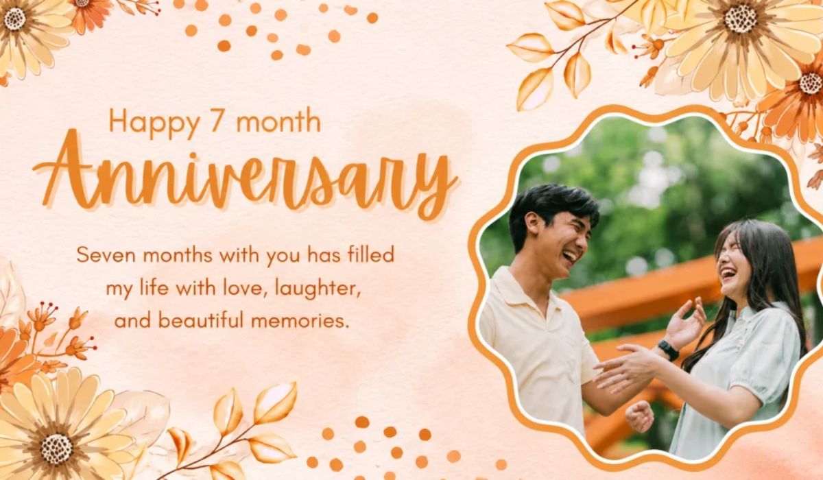 happy-seven-month-anniversary-wishes-for-long-distance-partner