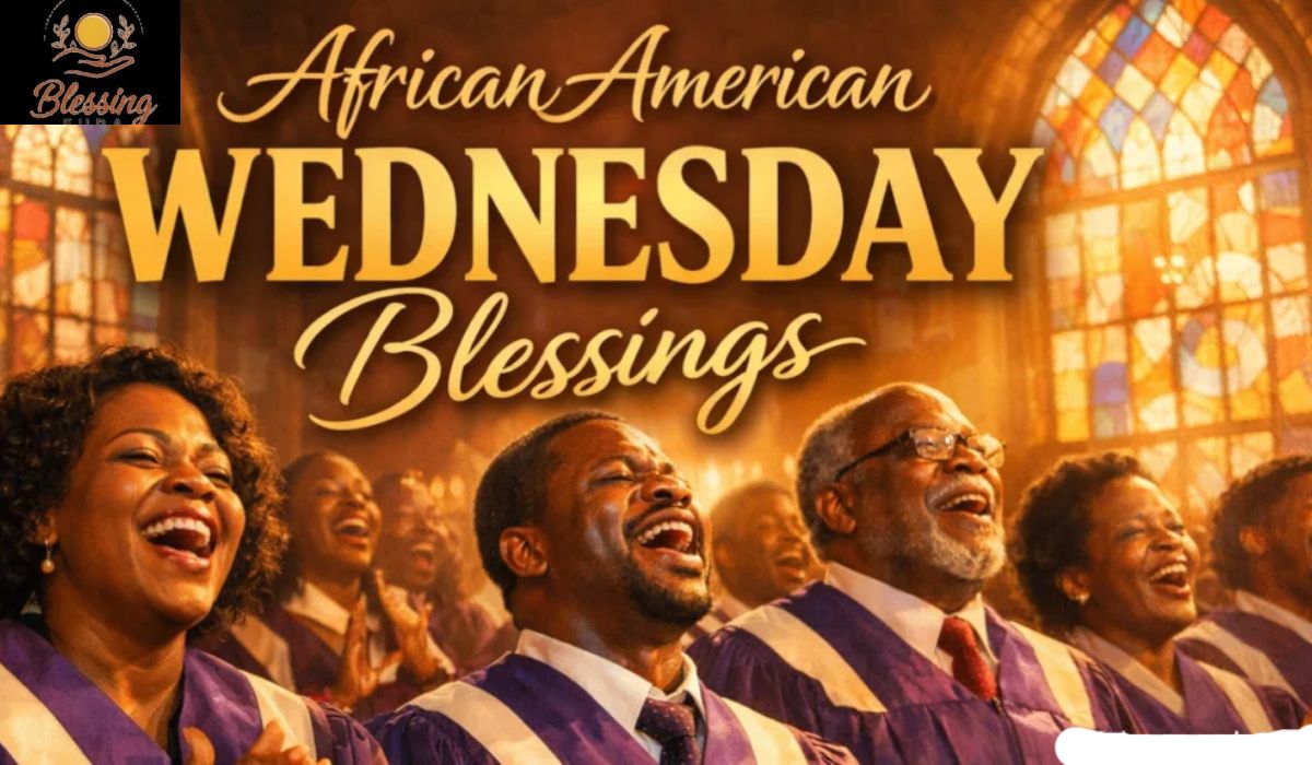 key-facts-about-african-american-wednesday-blessings