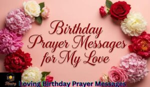 loving-birthday-prayer-messages
