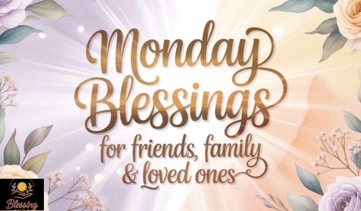 monday-blessings-for-family-members