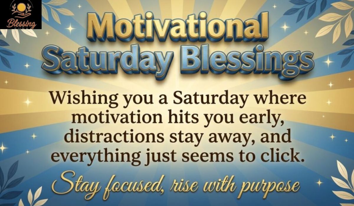 motivational-saturday-blessings-quotes