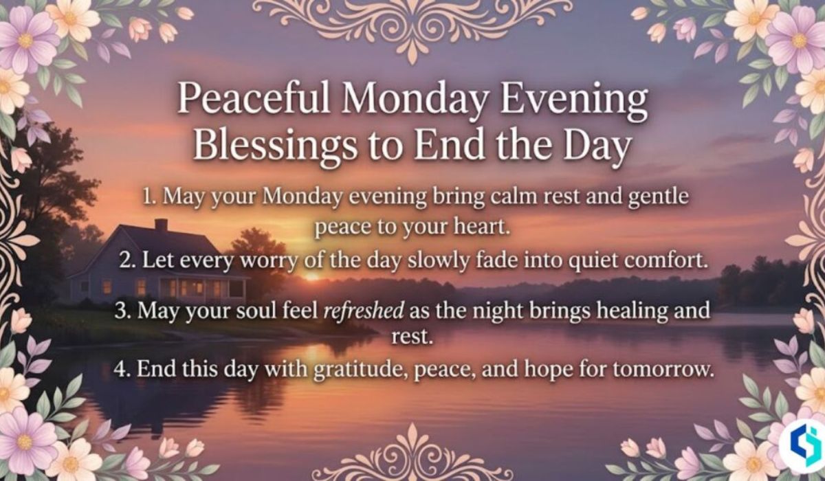 peaceful-monday-night-blessings-to-end-the-day