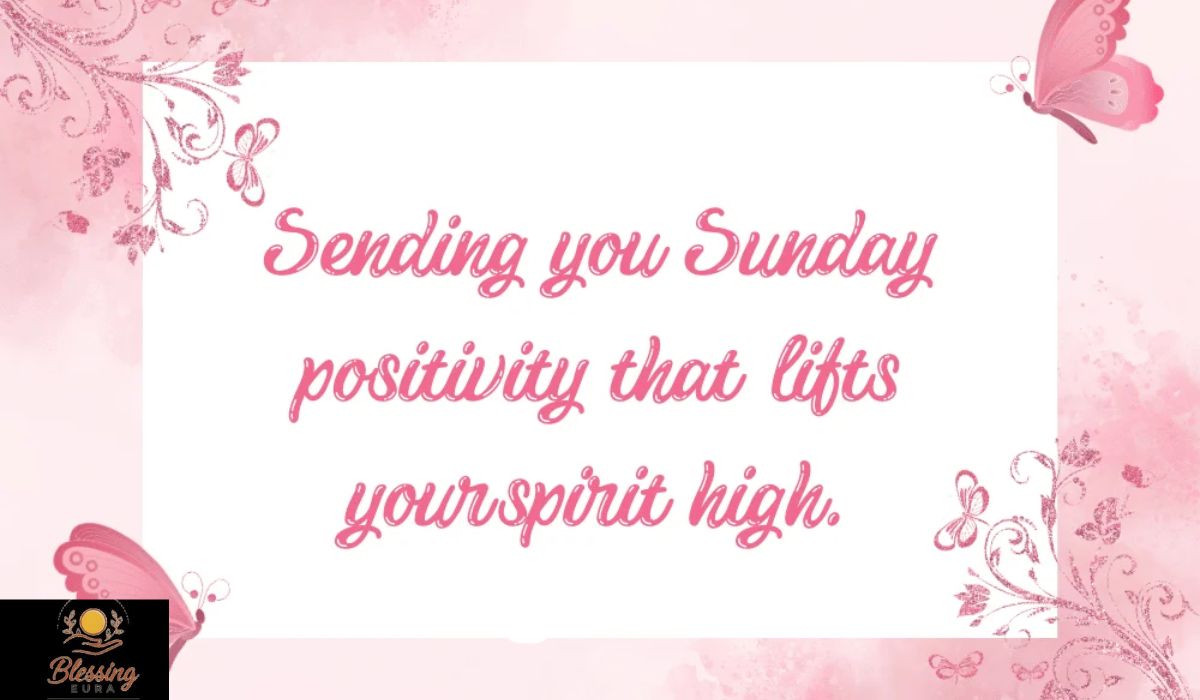 positive-sunday-blessings-to-refresh-your-mind-and-soul