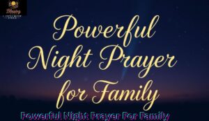 powerful-night-prayer-for-family