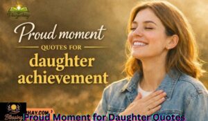 proud-moment-for-daughter-quotes