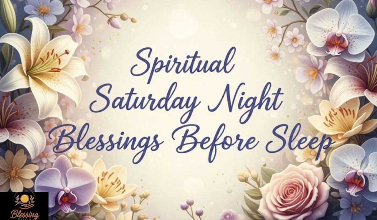 saturday-night-blessings