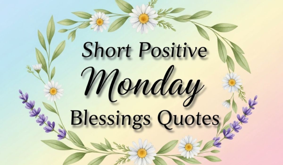 short-monday-blessings-quotes