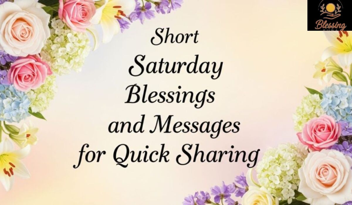 short-saturday-morning-blessings-for-quick-sharing