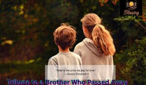 tribute-to-a-brother-who-passed-away