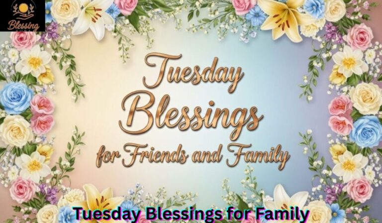 tuesday-blessings-for-family