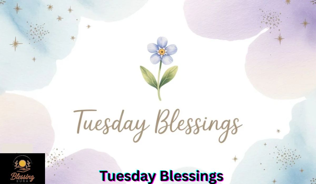 tuesday-blessings