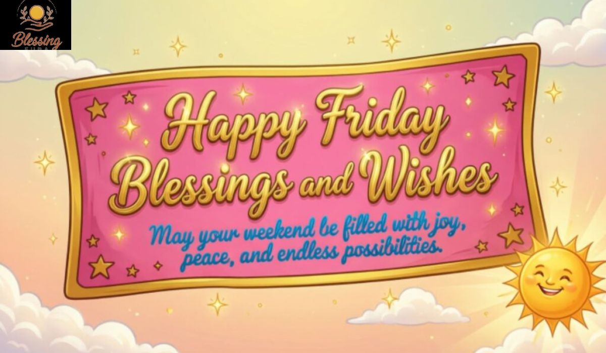 why-friday-blessings-images-transform-your-weekend