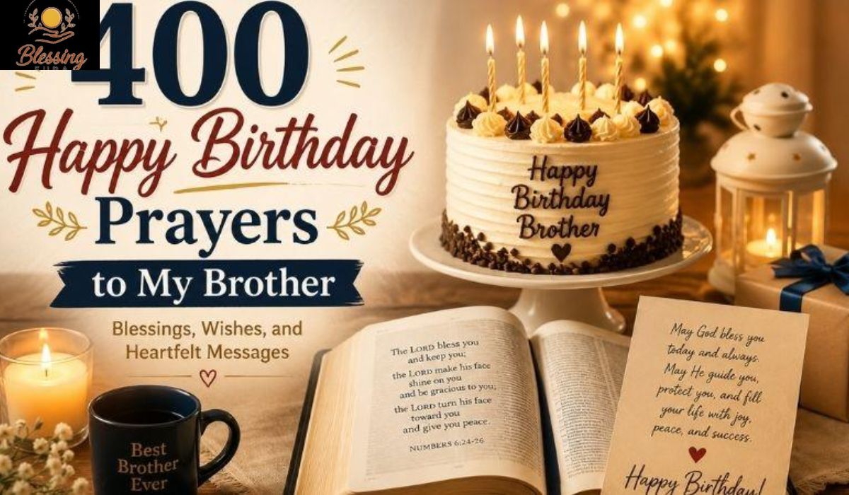 why-this-guide-on-birthday-wishes-and-powerful-birthday-prayers-for-my-brother-is-special